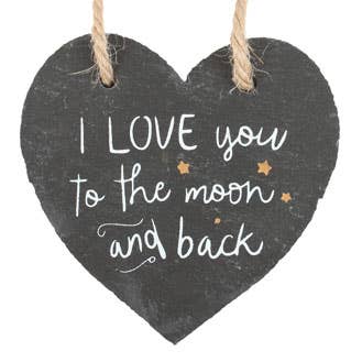 Love You To The Moon And Back Hanging Slate Heart